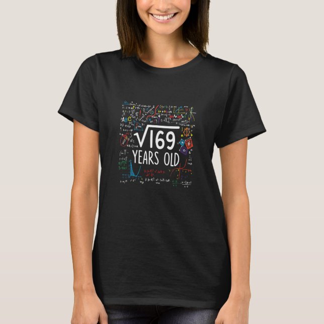 Camiseta Raiz Quadrada De Matemática De 169 13, 13 Anos (Frente)