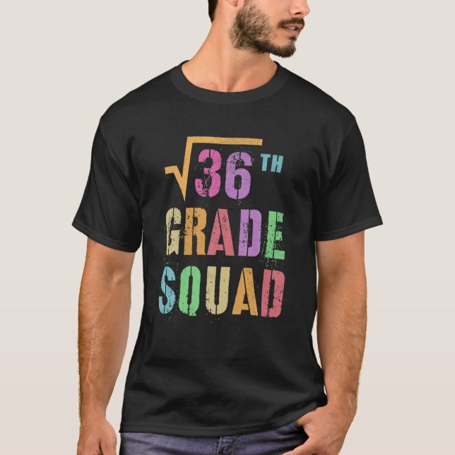 Camiseta Raiz Quadrada Engraçada De 36 Esquadrão 6 De Estud (Frente)