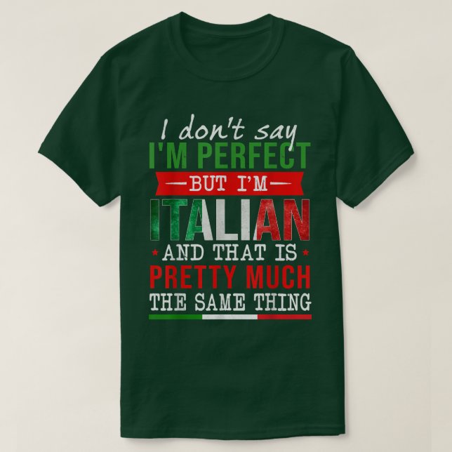 Camiseta Raízes Italianas Mas Eu Sou A Itália Engraçada Cul (Frente do Design)