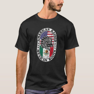 Camiseta Raízes mexicanas Americanas Levantaram Orgulho Méx