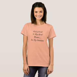 Camiseta RALEIGH Carolina do Norte Casa dos Sonhos Cidade V