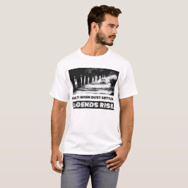 Camiseta Rally: Quando a poeira se fixa, as lendas sobem.