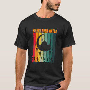 Camiseta Ramadã, muçulmano em jejum, nem sequer água Ramadã