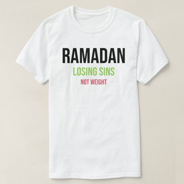 Camiseta Ramadão Perdendo Pecados não Peso (Frente do Design)