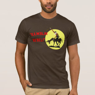 CAMISETA "RAMBLIN, REBEL!"