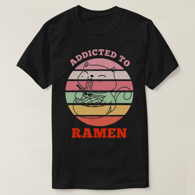 Camiseta Ramen Addicto, Gato Engraçado Comendo Ramen Delici (Frente do Design)