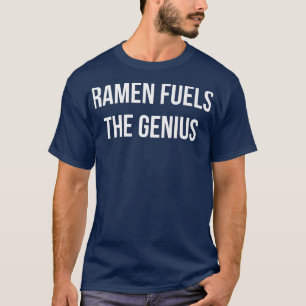 Camiseta Ramen Comanda O Geniusengraçado Ramen Genius Dizen
