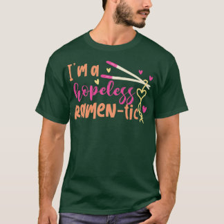 Camiseta Ramen-tic Funny Ramen 173