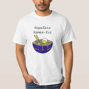 Camiseta Ramen-tic sem esperança   Funny Ramen Comida Pun