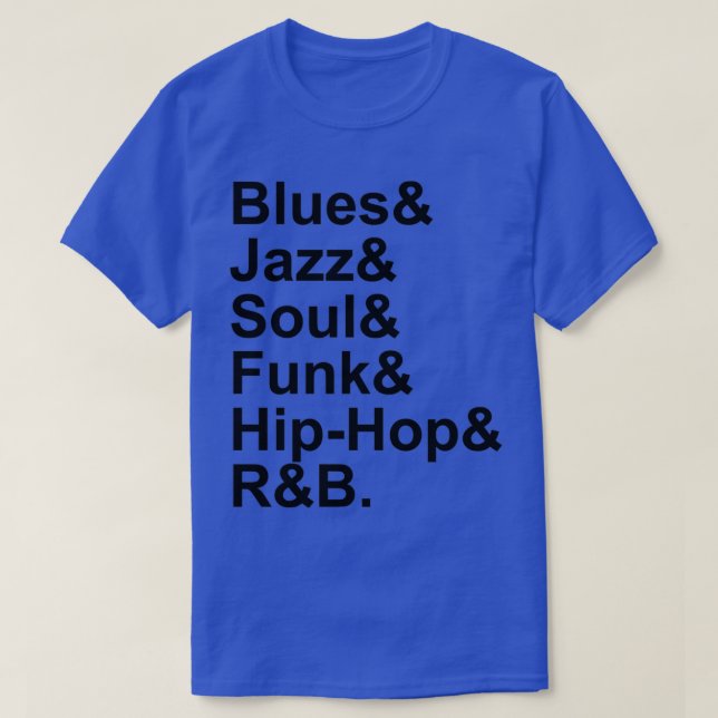 Camiseta RampB de Hip Hop do Funk da Alma Blues Jazz  (Frente do Design)