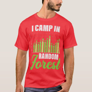 Camiseta Random Forests Fun Data Scientist Computer Science
