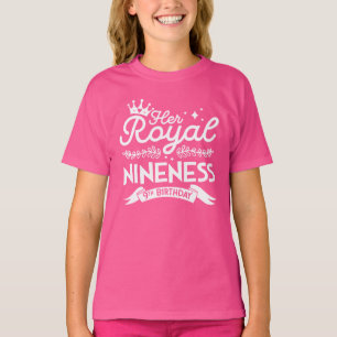 Camiseta Rapariga 9º Aniversário Sua Nindade Real 9º Ano