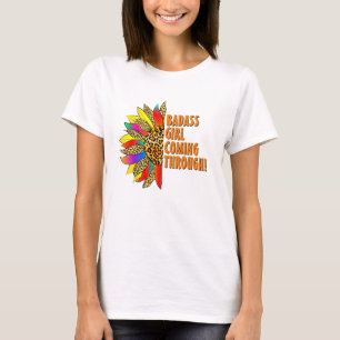 Camiseta Rapariga Badass Chegando - Citação Inspiracional S
