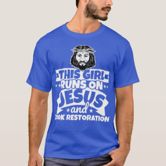 Camiseta Rapariga corre em Jesus e restauração do livro