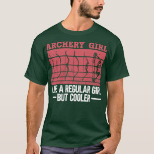 Camiseta Rapariga De Arqueiro Como Uma Rapariga Normal Mas 