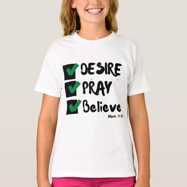 Camiseta Rapariga de Escritura de Bíblia do Mark 11:24 KJV (Frente)