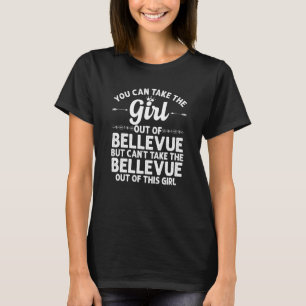 Camiseta Rapariga Fora De Bellevue Ne Nebraska Funny Home R