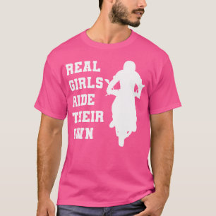Camiseta Raparigas De Verdade Andam De Moto