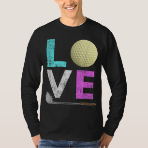 Camiseta Raparigas e Mulheres Adoram Golfe Melhor Presente