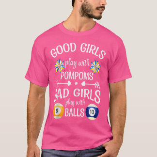 Camiseta Raparigas Más Brincam Com Bilhares Piscinas
