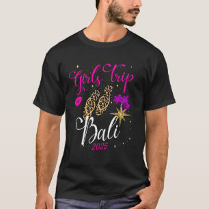 Camiseta Raparigas Trip Bali 2025 Férias Mulheres Nasciment
