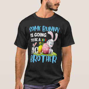 Camiseta Rapazes, Algum Coelhinho Vai Ser Um Grande Irmão.