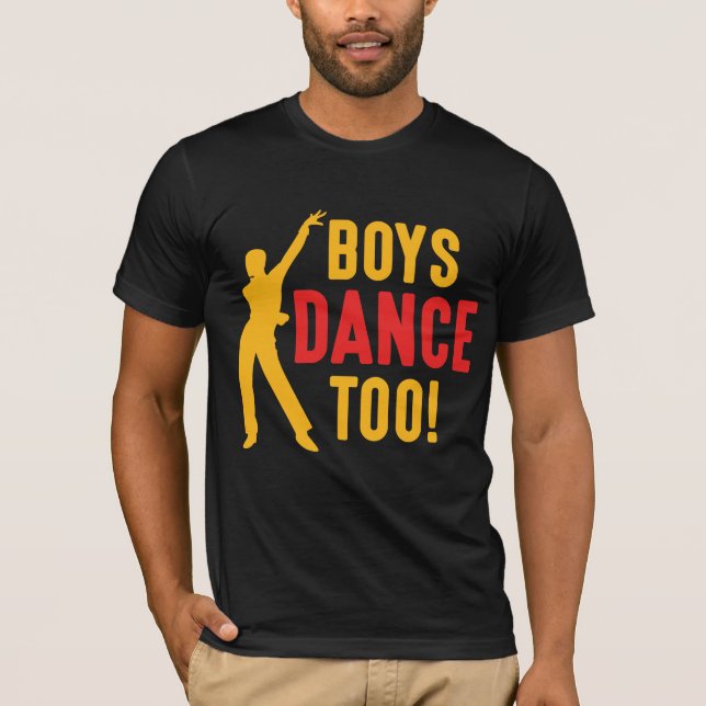 Camiseta Rapazes dançam demais professor de dança de homem (Frente)