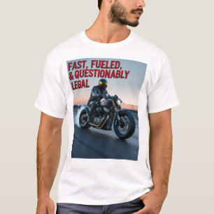 Camiseta Rápido, Abastecido e Questionavelmente Legal – Cam