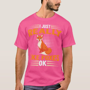 Camiseta Raposa Engraçada Eu Gosto Muito De Raposa Ok