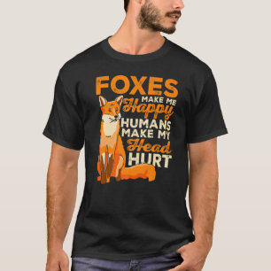 Camiseta Raposa Faz-Me Feliz Humano Fazer A Minha Cabeça Ma