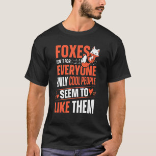 Camiseta Raposa não é para todos só raposa Pessoas Legal
