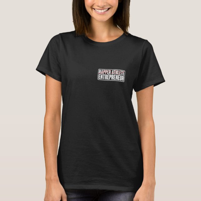 Camiseta Rapper Athlete Entrepreneur - (Frente)