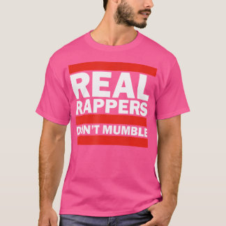 Camiseta Rappers Verdadeiros Não Mumbam - Rap de Salto de S