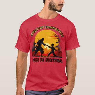 Camiseta Raramente, Nem Todos Eram Presos de Combate a Kung