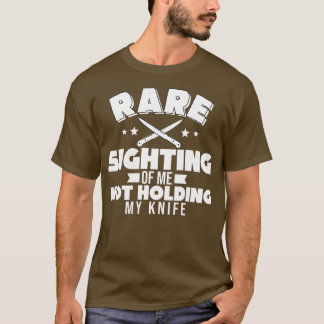 Camiseta Raras Luzes Mim NÃO Segurando Minha Faca