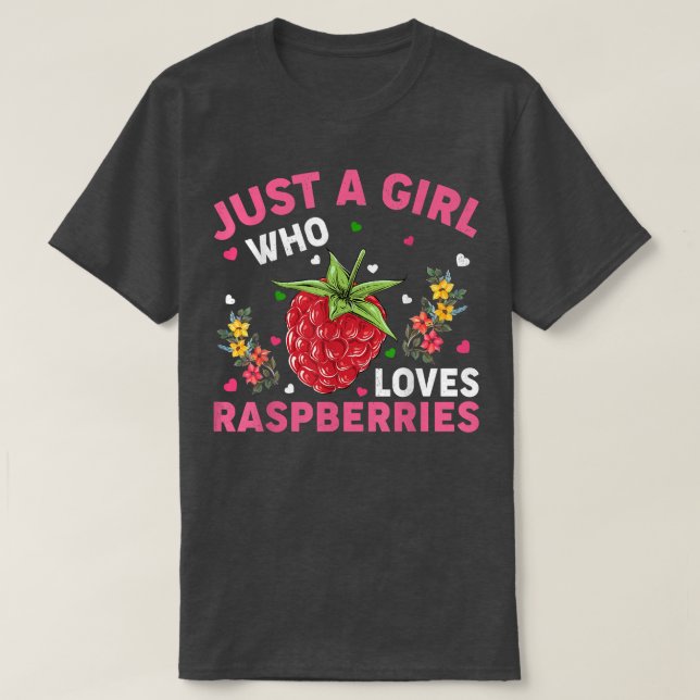 Camiseta Raspberry Fruta Lover Apenas Uma Menina Que Ama Ra (Frente do Design)