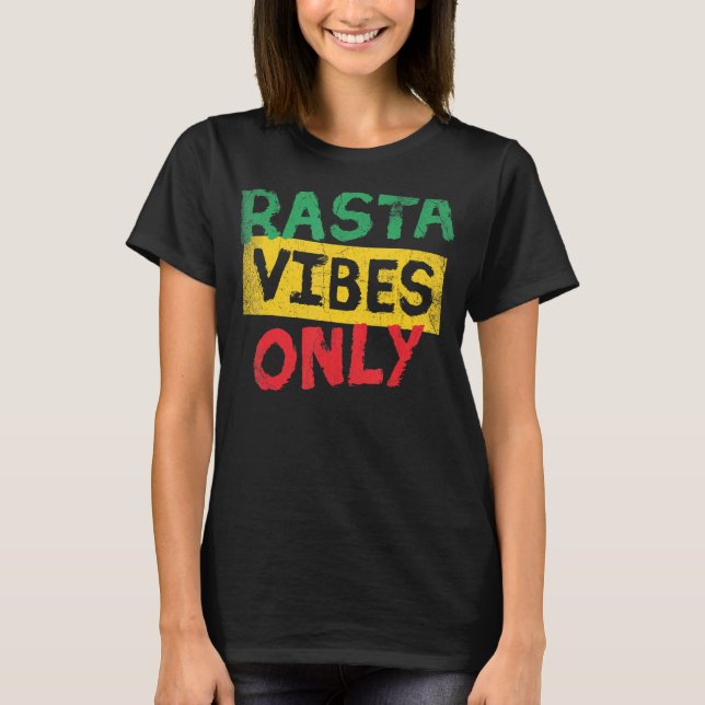 Camiseta Rasta Vibes Apenas Reggae Style Para Música Reggae (Frente)