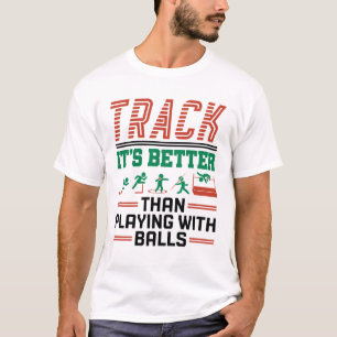 Camiseta Rastrear é melhor do que jogar com bolas