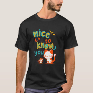 Camiseta Ratos Para Conhecê-lo (Gato encontra rato)