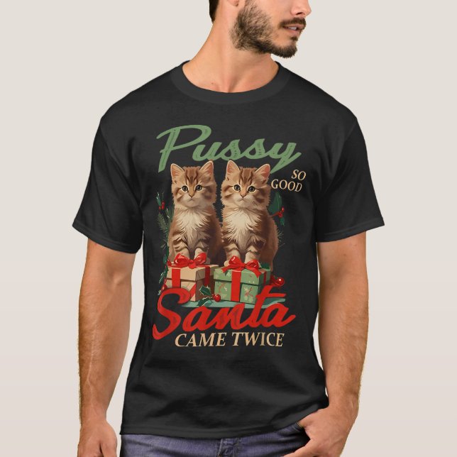 Camiseta Raunchy Christmas Cat Naughty Funny Gag Prank Humo (Frente)