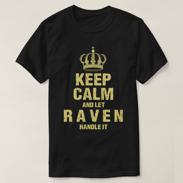 Camiseta Raven Keep Calm Personalized Name Friends Nickname (Frente do Design)