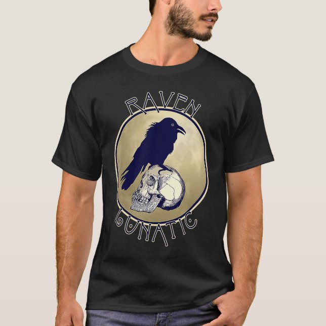 Camiseta Raven Lunatic Funny Raven Pun (Frente)