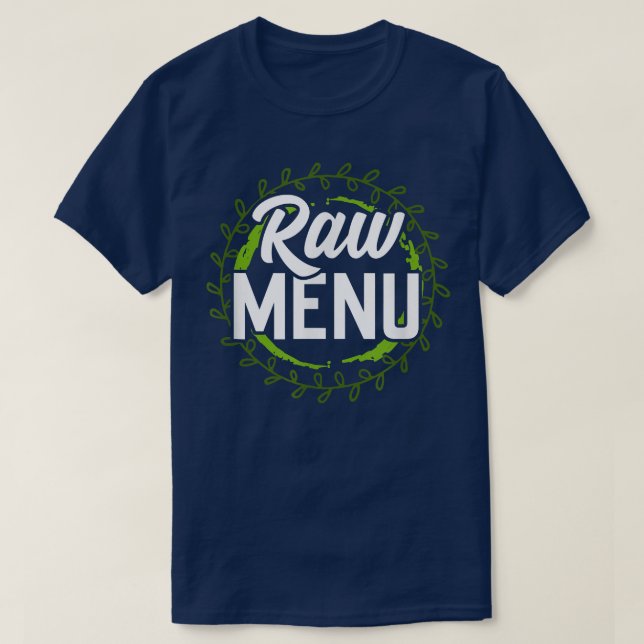 Camiseta Raw Menu Cool Plant Based Diet Vegetarians  (Frente do Design)