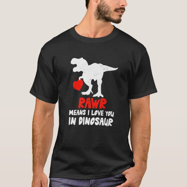 Camiseta RAWR Dinossaur Carregando Um Namorados Coração Din (Frente)