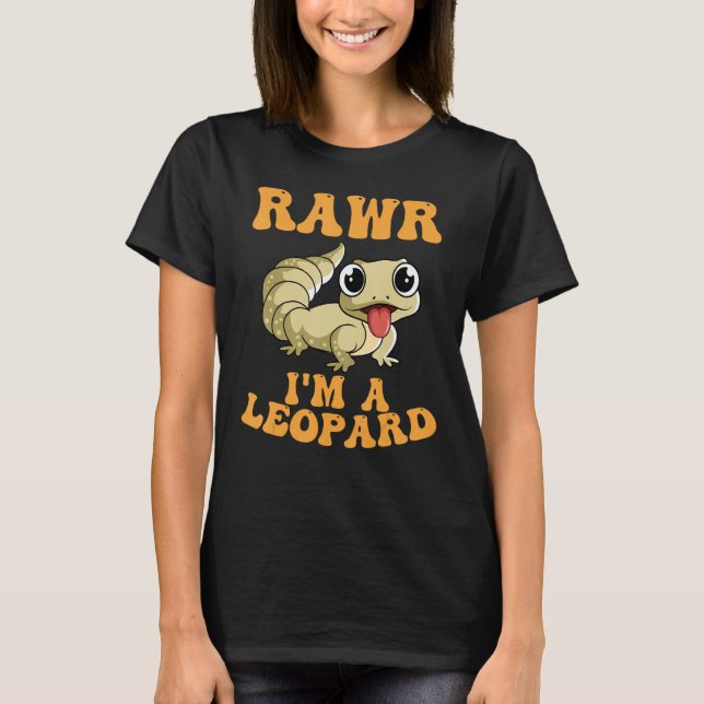 Camiseta Rawr Eu sou um Leopard Gecko Lizard Reptile Lover (Frente)