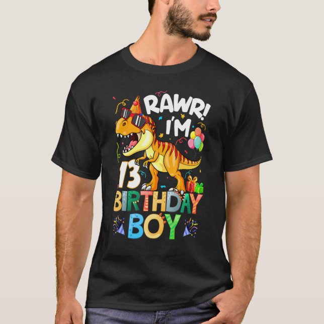 Camiseta Rawr I M 13 Birthday Boy Dinosaur T Rex 13 Anos (Frente)