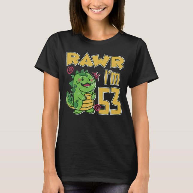 Camiseta Rawr I m 53 (Frente)