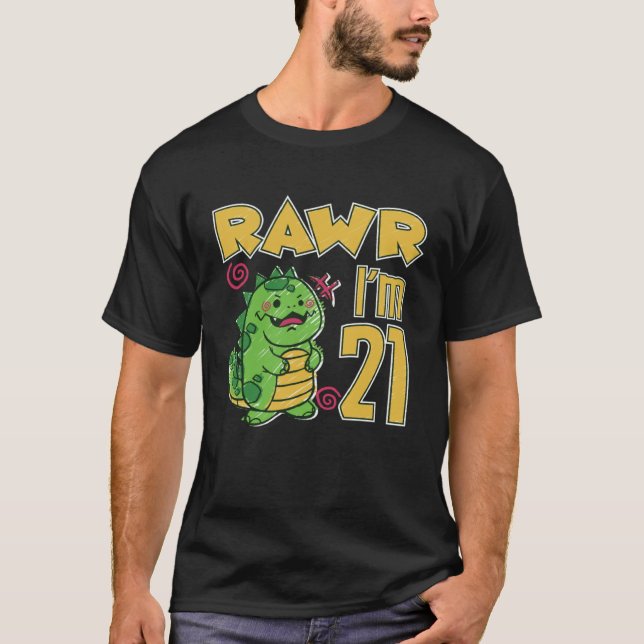 Camiseta Rawr I'm 21 (Frente)