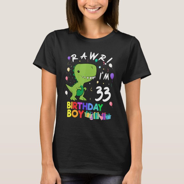 Camiseta Rawr I'm 33 White Dinosaur Aniversário (Frente)