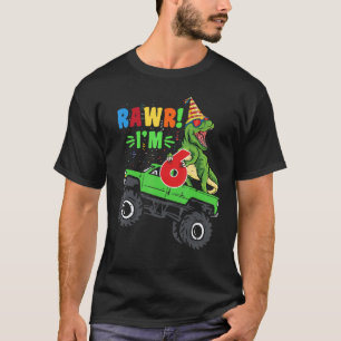 Camiseta Rawr Im 6 Dinossaur TRex Monster Truck 6 Aniversár